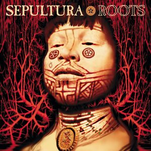 Capa do álbum Roots - Sepultura (Last.fm)